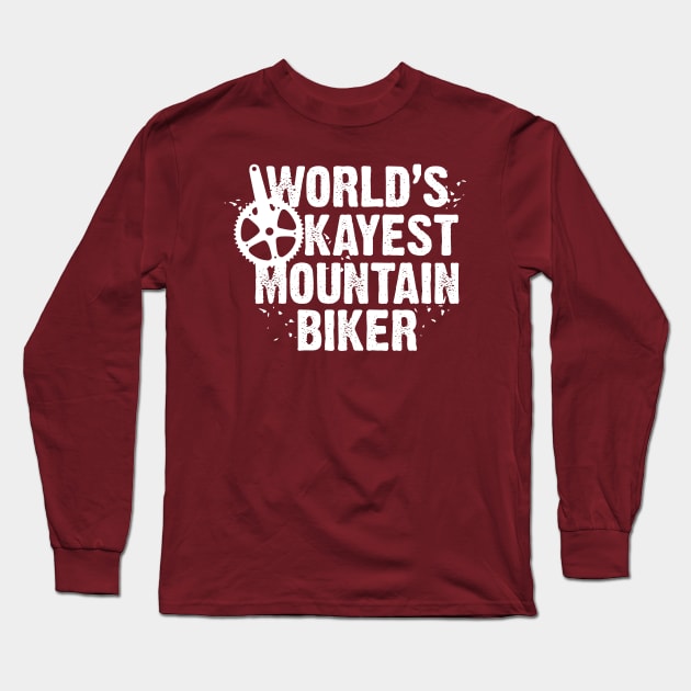 World's Okayest Mountain Biker Long Sleeve T-Shirt by andantino